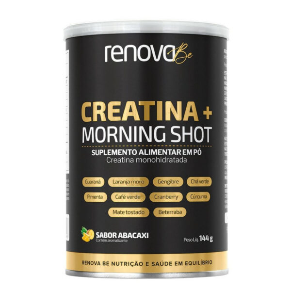 Creatina + Morning Shot Renova BE 144g